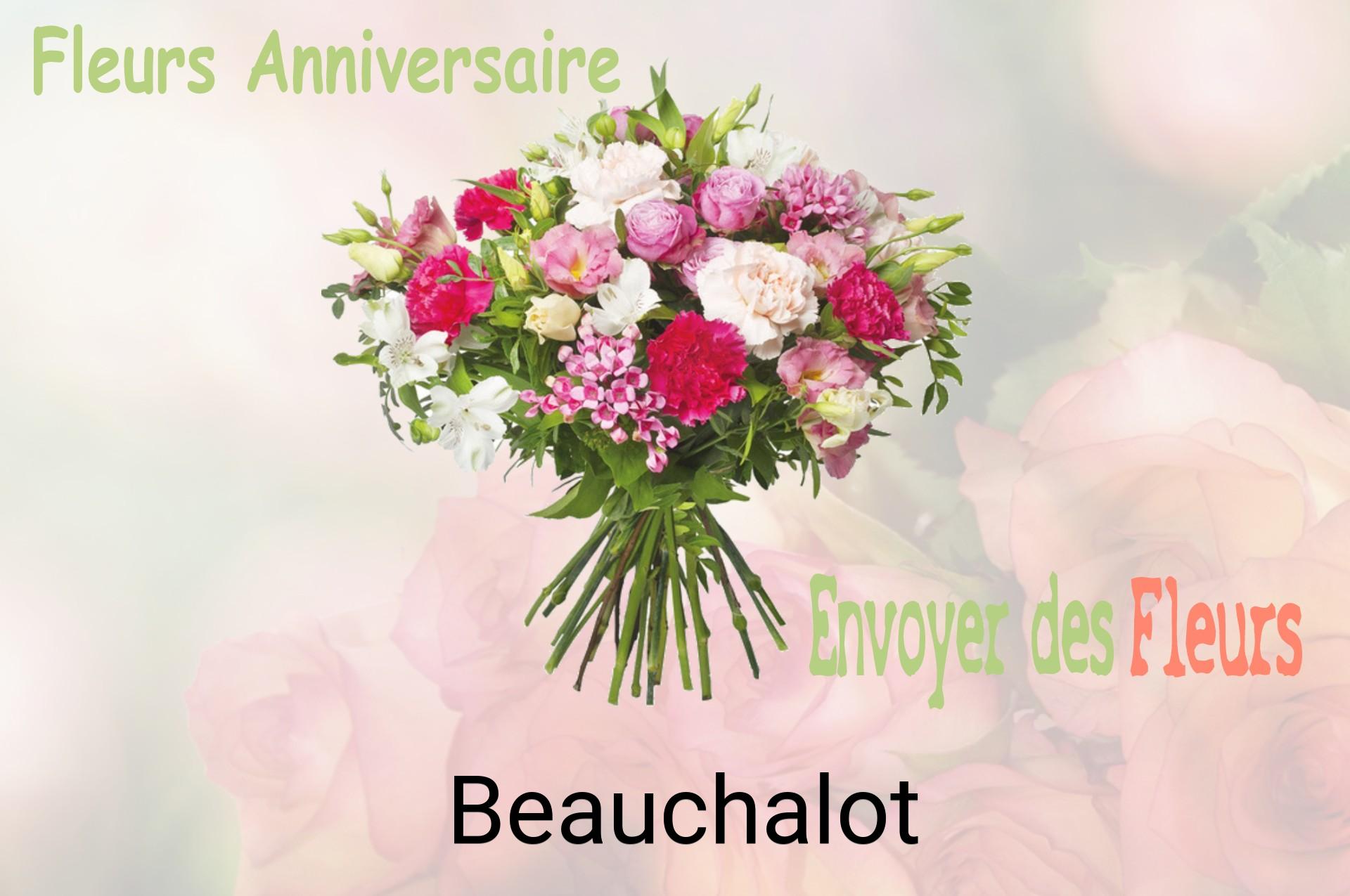 Bouquet de fleurs d’anniversaire livré à Beauchalot